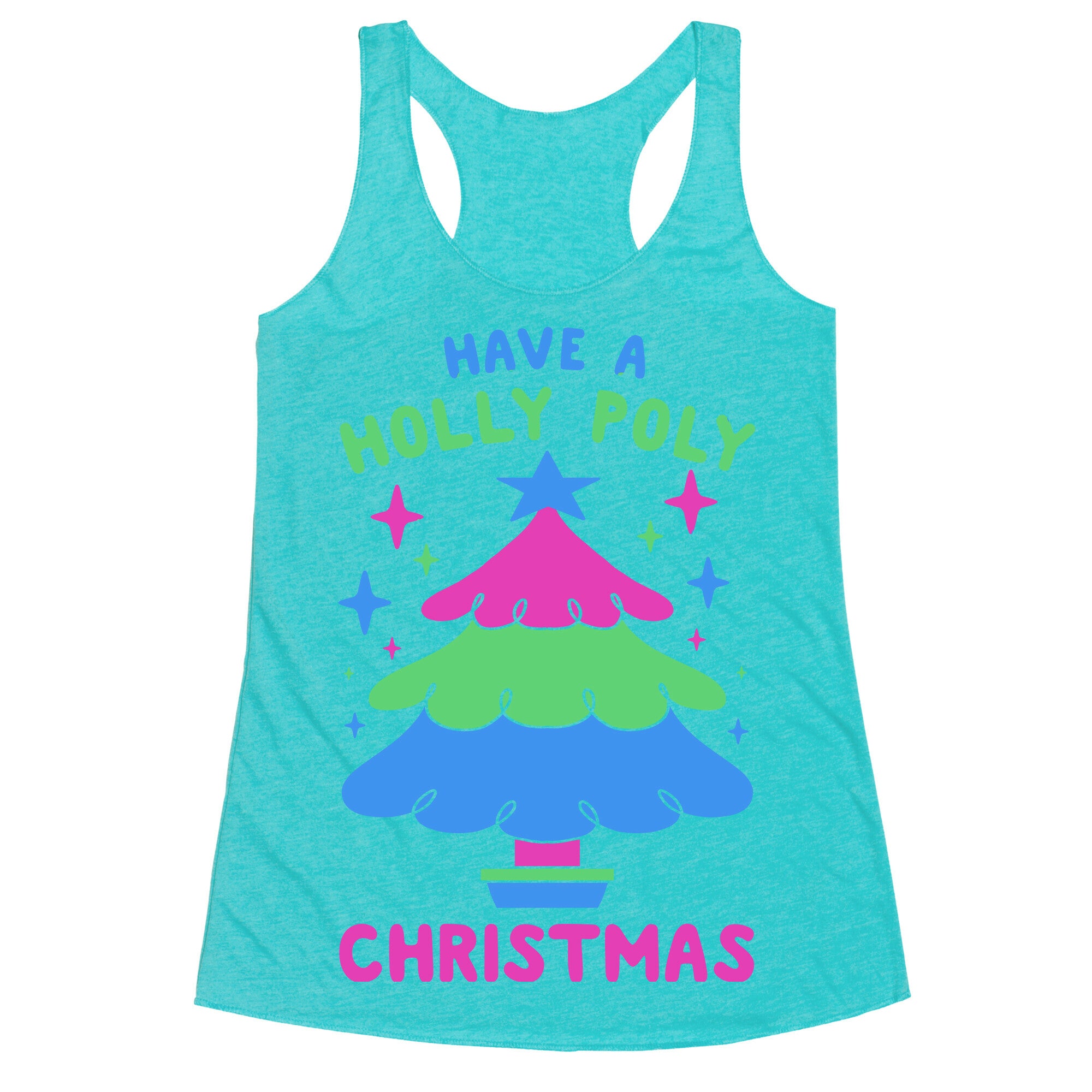 Have a Holly Poly Christmas Racerback Tank